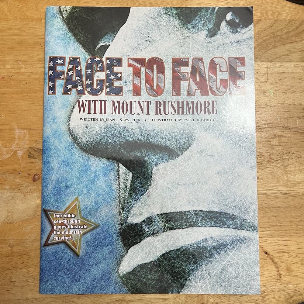 Face to Face with Mount Rushmore Jean Patrick Paperback Book History Educational